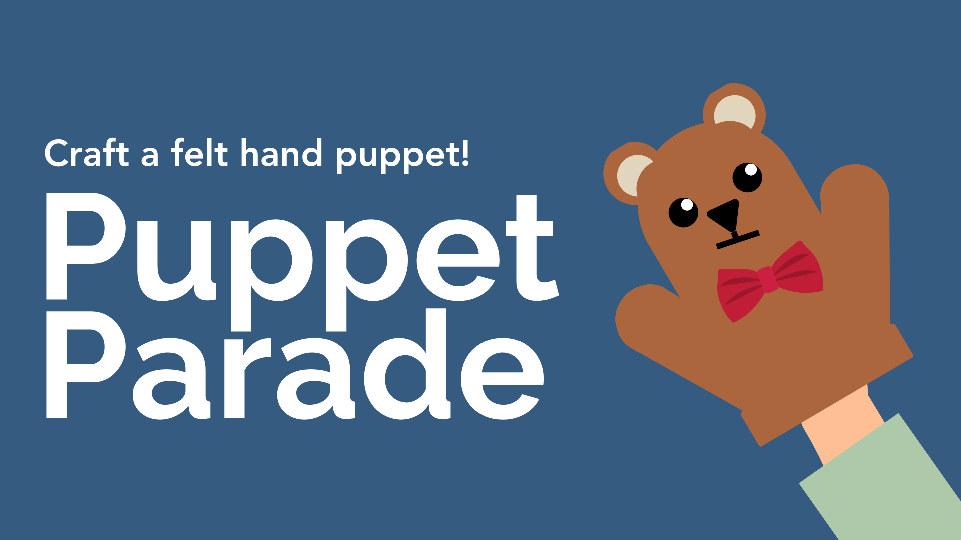 Craft Event: Felt Hand Puppets